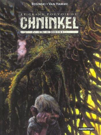Couverture de l'album Le Grand Pouvoir du Chninkel - 2. Le Choisi