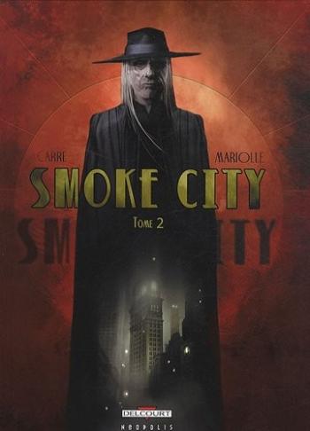 Couverture de l'album Smoke City - 2. Tome 2