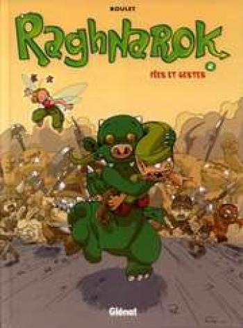 Couverture de l'album Raghnarok - 2. Fées et gestes