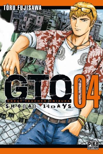 Couverture de l'album GTO - Shonan 14 Days - 4. Tome 4