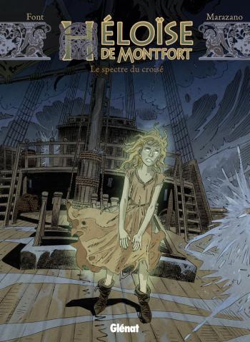Couverture de l'album Héloïse de Montfort - 3. Le Spectre du croisé