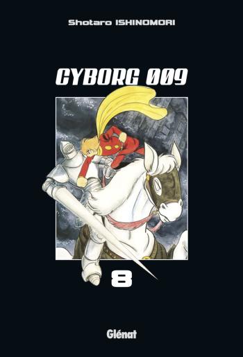 Couverture de l'album Cyborg 009 - 8. Tome 8