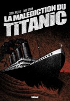 La Malédiction du Titanic (One-shot)