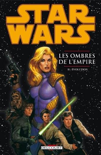 Couverture de l'album Star Wars - Les Ombres de l'empire - INT. Les Ombres de l'Empire II - Évolution