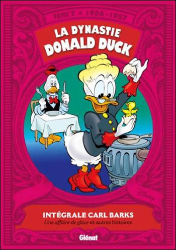 Couverture de l'album La Dynastie Donald Duck - Intégrale Carl Barks - 7. 1956-1957 - Une affaire de glace et autres histoires