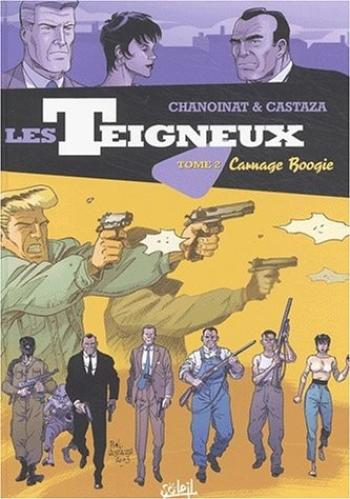 Couverture de l'album Les Teigneux - 2. Carnage boogie
