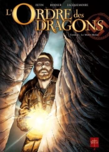 Couverture de l'album L'ordre des dragons - 2. Le mont Moïse