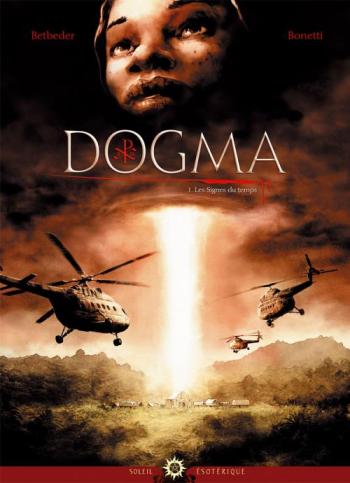 Couverture de l'album Dogma - 1. Les signes du temps