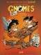 Gnomes de Troy : 2. Sales mômes