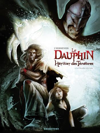 Couverture de l'album Le Dauphin, héritier des ténèbres - 2. Le Chevalier à la croix