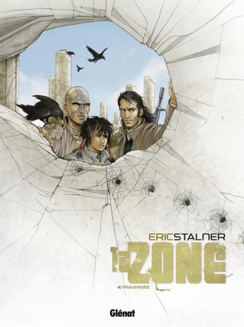 Couverture de l'album La Zone - 4. Traversée