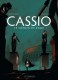 Cassio : 5. Le Chemin de Rome