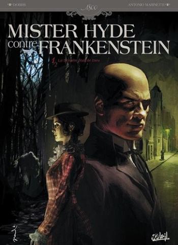 Couverture de l'album Mister Hyde contre Frankenstein - 1. La dernière nuit de Dieu