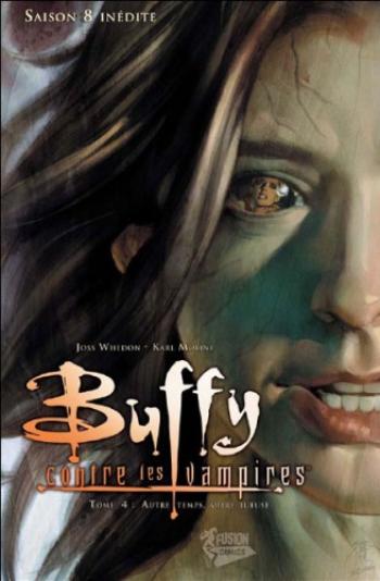 Couverture de l'album Buffy contre les vampires (Saison 8) - 4. Autre temps, autre tueuse