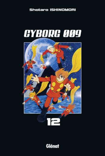 Couverture de l'album Cyborg 009 - 12. Tome 12