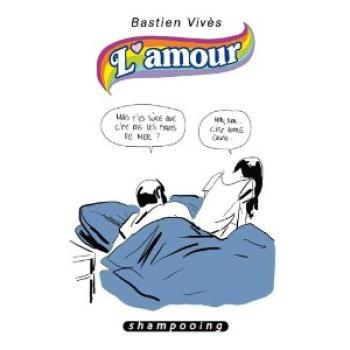 Couverture de l'album Bastien Vivès (Shampooing) - 3. L'amour