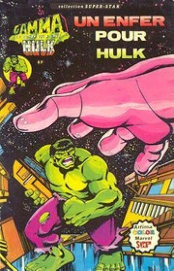 Couverture de l'album Hulk (3ème série - Aredit Gamma) - 2. Un enfer pour Hulk