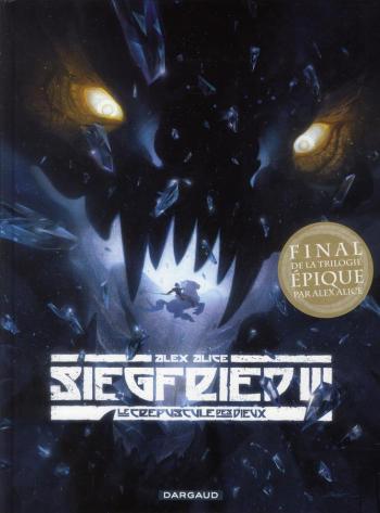 Couverture de l'album Siegfried - 3. Le Crépuscule des Dieux