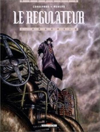 Couverture de l'album Le Régulateur - 1. Ambrosia