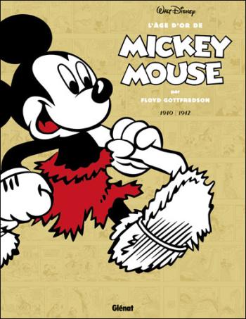Couverture de l'album L'Âge d'or de Mickey Mouse - 4. 1940 - 1942