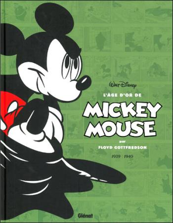 Couverture de l'album L'Âge d'or de Mickey Mouse - 3. 1939 - 1940