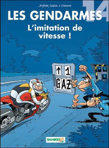 Couverture de l'album Les Gendarmes - 14. L'imitation de vitesse !