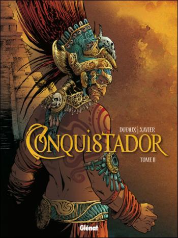 Couverture de l'album Conquistador - 2. Tome II