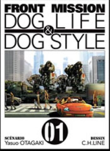 Couverture de l'album Front Mission Dog Life & Dog Style - 1. Tome 1