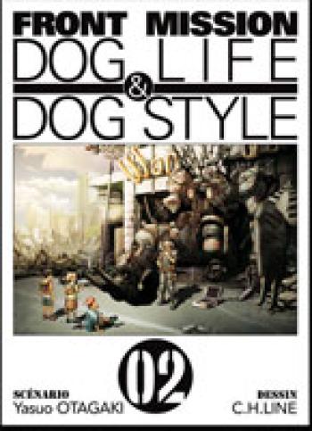 Couverture de l'album Front Mission Dog Life & Dog Style - 2. Tome 2