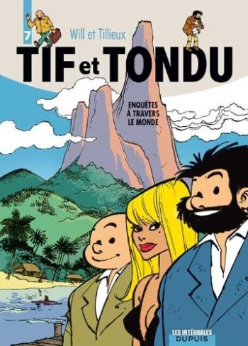 Couverture de l'album Tif et Tondu - Intégrale - 7. Enquêtes à travers le monde