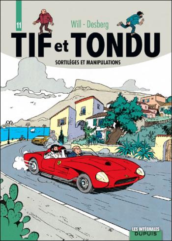 Couverture de l'album Tif et Tondu - Intégrale - 11. Sortilèges et Manipulations
