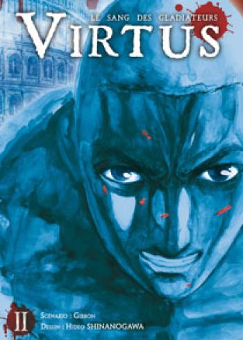 Couverture de l'album Virtus - Le Sang des gladiateurs - 2. Tome 2