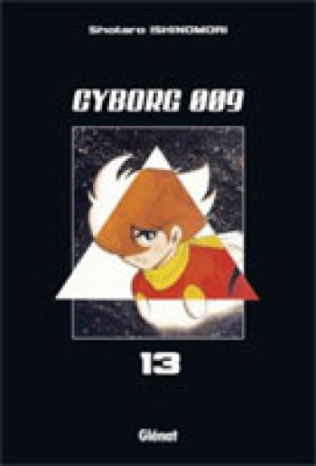 Couverture de l'album Cyborg 009 - 13. Tome 13