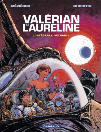 Couverture de l'album Valérian et Laureline - L'Intégrale - 6. L'Intégrale - Volume 6