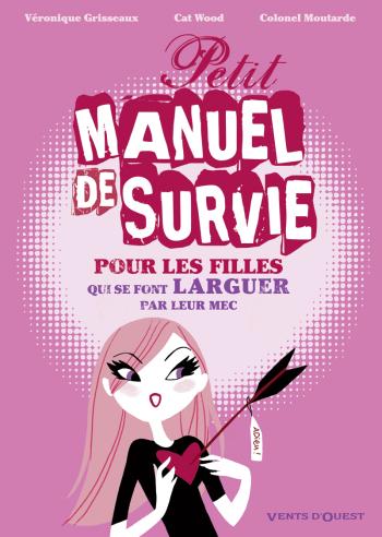 Couverture de l'album Petit Manuel de survie pour les filles (One-shot)