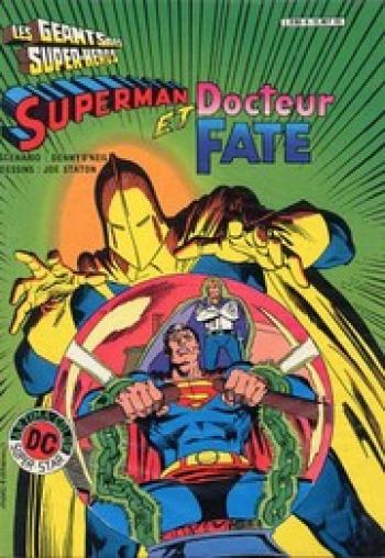 Couverture de l'album Les Géants Des Super-Héros - 6. Superman et Docteur Fate