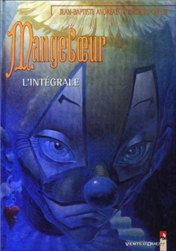 Couverture de l'album Mangecoeur - INT. Mangecoeur - L'Intégrale