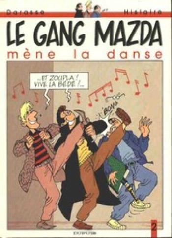 Couverture de l'album Le Gang Mazda - 2. Le gang Mazda mène la danse