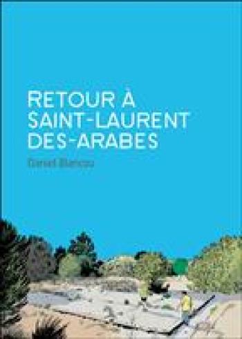 Couverture de l'album Retour à Saint-Laurent-des-arabes (One-shot)