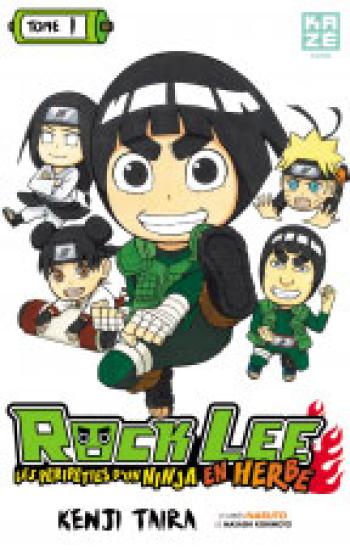 Couverture de l'album Rock Lee - Les Péripéties d'un ninja en herbe - 1. Rock Lee - Tome 1
