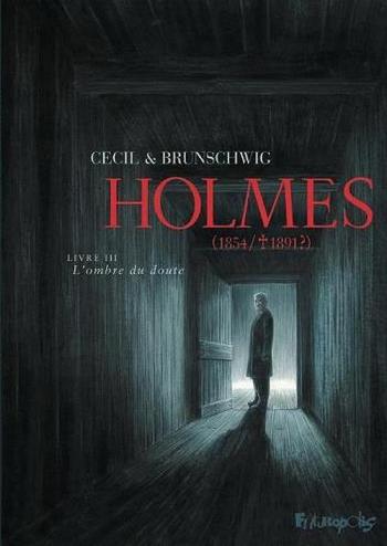 Couverture de l'album Holmes (1854/1891 ?) - 3. L'Ombre du doute