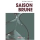 Saison brune : 1. Tome 1