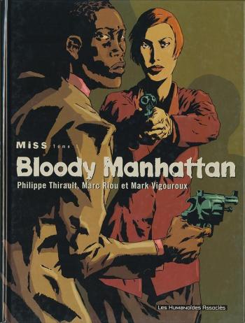 Couverture de l'album Miss - 1. Bloody Manhattan