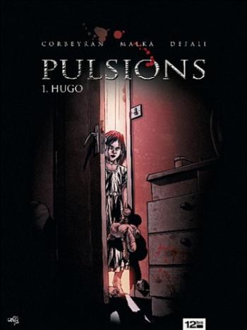 Couverture de l'album Pulsions - 1. Hugo