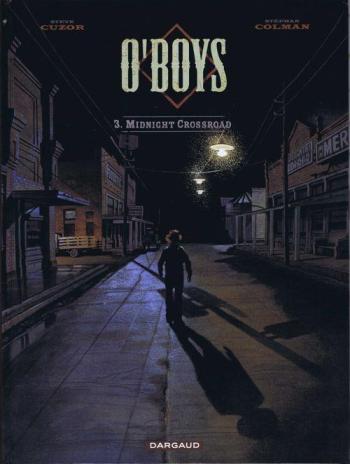 Couverture de l'album O'boys - 3. Midnight Crossroad