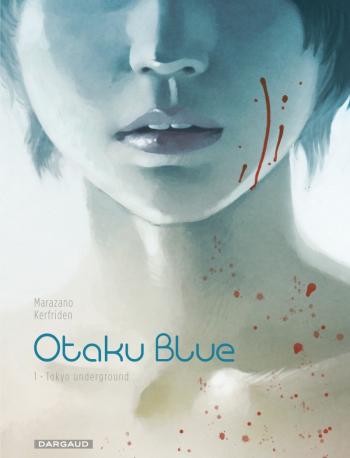 Couverture de l'album Otaku blue - 1. Tokyo Underground