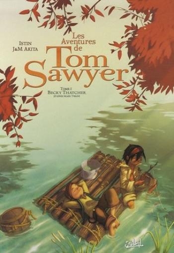 Couverture de l'album Les Aventures de Tom Sawyer (Soleil) - 1. Becky Thatcher