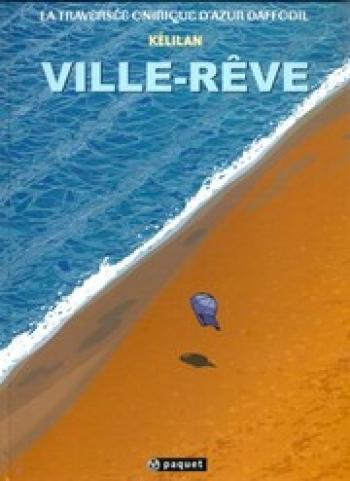 Couverture de l'album La Traversée onirique d'Azur Daffodil - 1. Ville-rêve