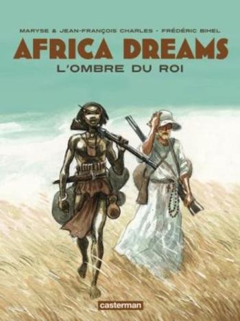 Couverture de l'album Africa Dreams - 1. L'ombre du roi