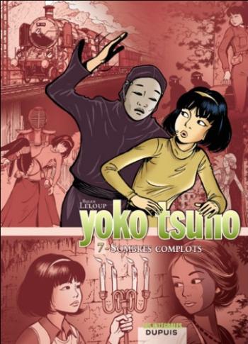 Couverture de l'album Yoko Tsuno (Intégrale) - 7. Sombres complots